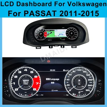 Linux Obrazovka, Virtual CockPit prístrojového panelu LCD Rýchlomer Pre VW Volkswagen Passat 2011-2015 Digitálny Panel Panel